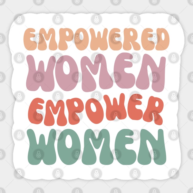 Empowered Women Sticker by Hayden Mango Collective 